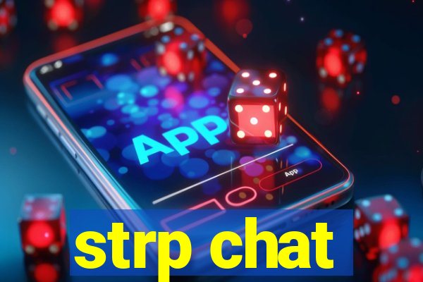 strp chat